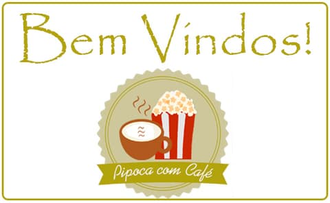 Bem Vindo ao Pipoca com Café