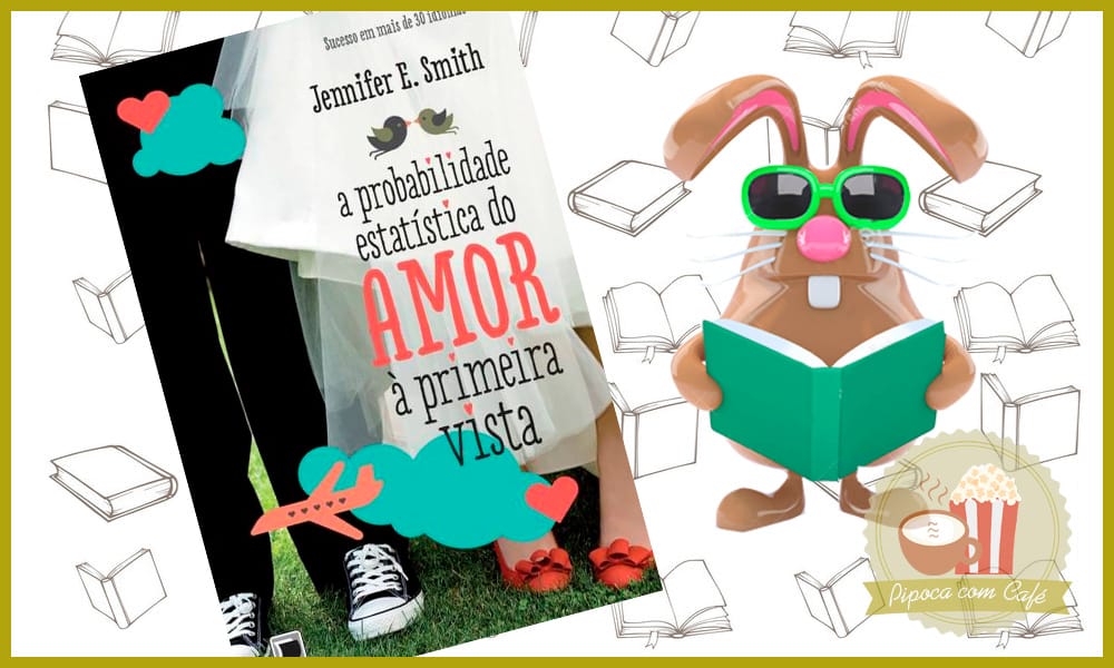 livro água com açúcar, livros agua com acucar, livros para adoçar, lista de livros doces, blog literário, blog de livros, pipoca com café, blog pipoca com café