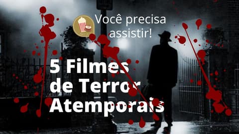 Filmes de terror atemporais | Lista