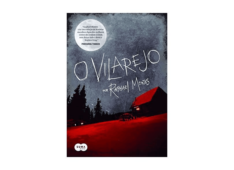 Capa do livro de horror nacional O Vilarejo, de Raphael Montes. Uma cabana isolada na neve sob a luz vermelha, destacando a literatura de suspense brasileira e histórias sombrias.